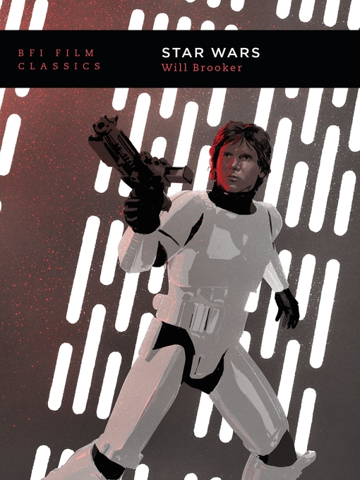 Title details for Star Wars by Will Brooker - Available